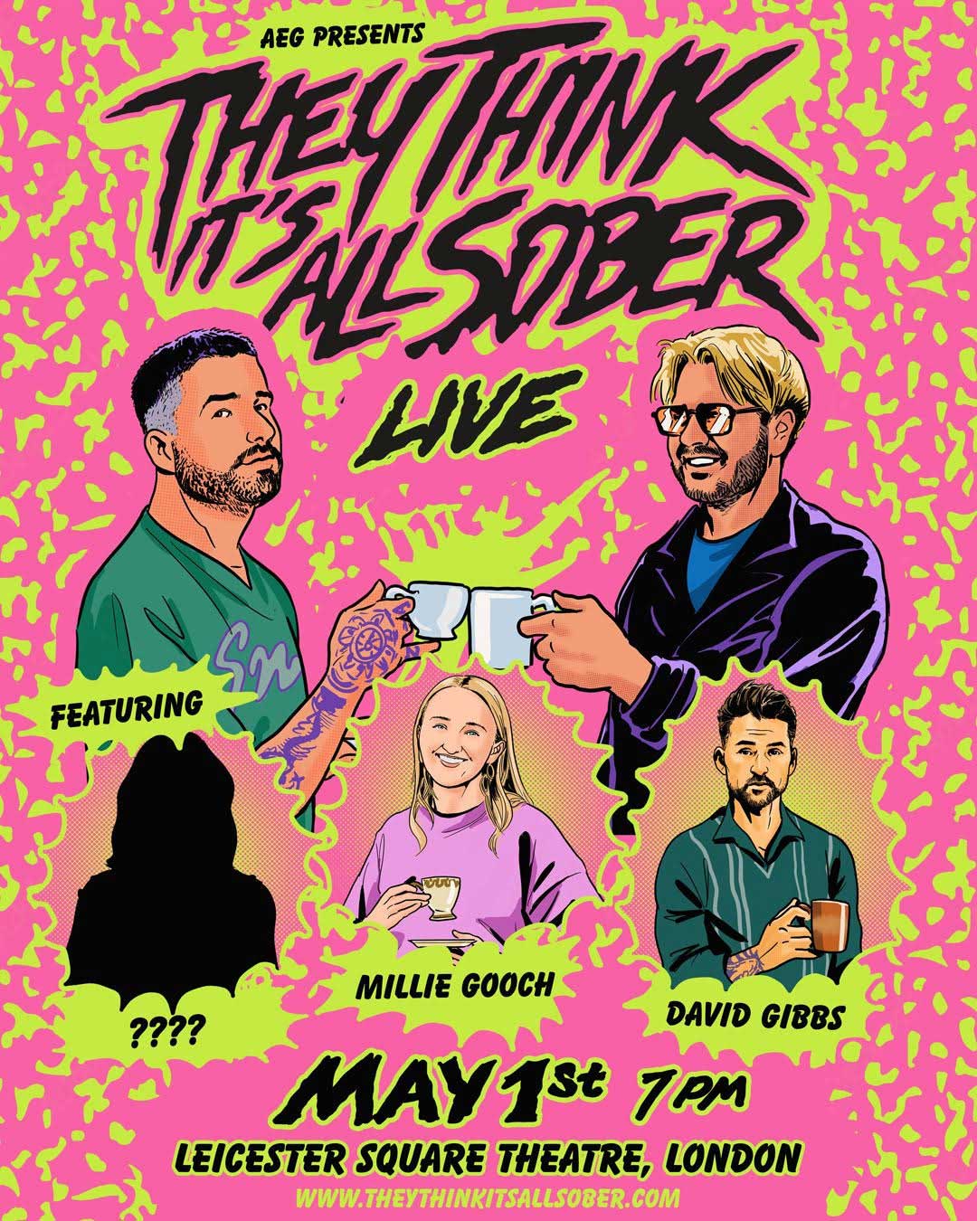 They Think It's All Sober - LIVE - tickets